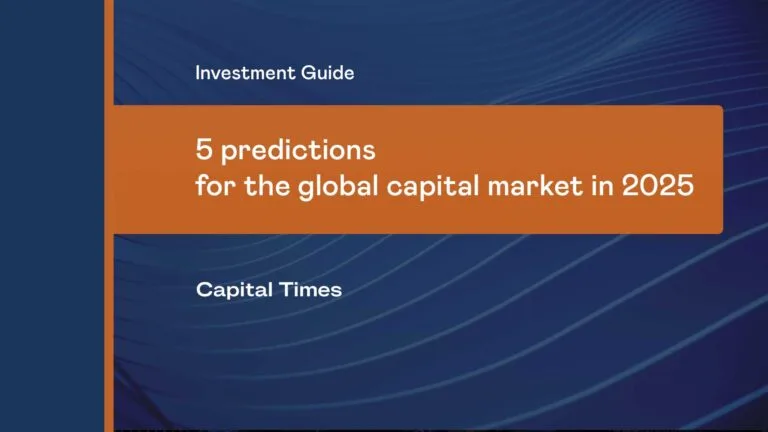5 predictions for the global capital market in 2025